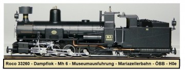 Roco 33260   dampflok    mh6   mariazellerbahn   obb   h0e 1 0 0 0