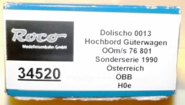 Roco 34520 - Hochbord Güterwagen - OOm/s 76 801- Sonderserie 1990 für Österreich - ÖBB - H0e 